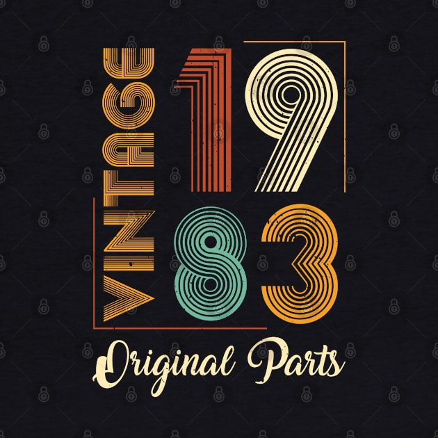 Vintage 1983 Original Parts Birthday by busines_night